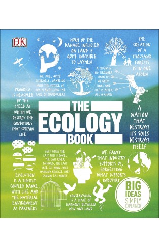 The Ecology Book: Big Ideas Simply Explained (HB)